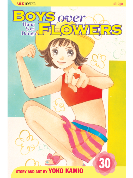 Title details for Boys Over Flowers, Volume 30 by Yoko Kamio - Available